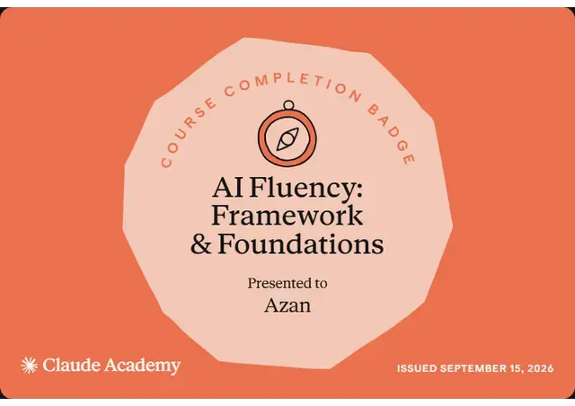AI Fluency: Framework & Foundations certificate from Anthropic, Claude Academy, awarded to Azan Akram